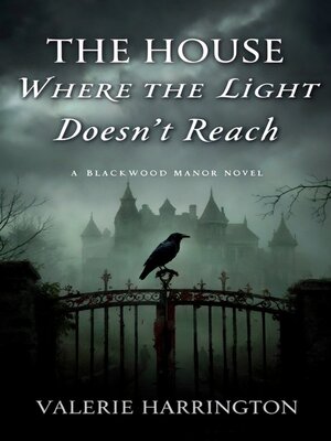 cover image of The House Where the Light Doesn't Reach